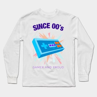 Since 2000s Gamer and Proud - Gamer gift - Retro Videogame Long Sleeve T-Shirt